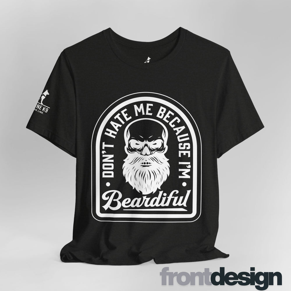 Don’t Hate Me Because I’m Beardiful – Skull Beard Tee