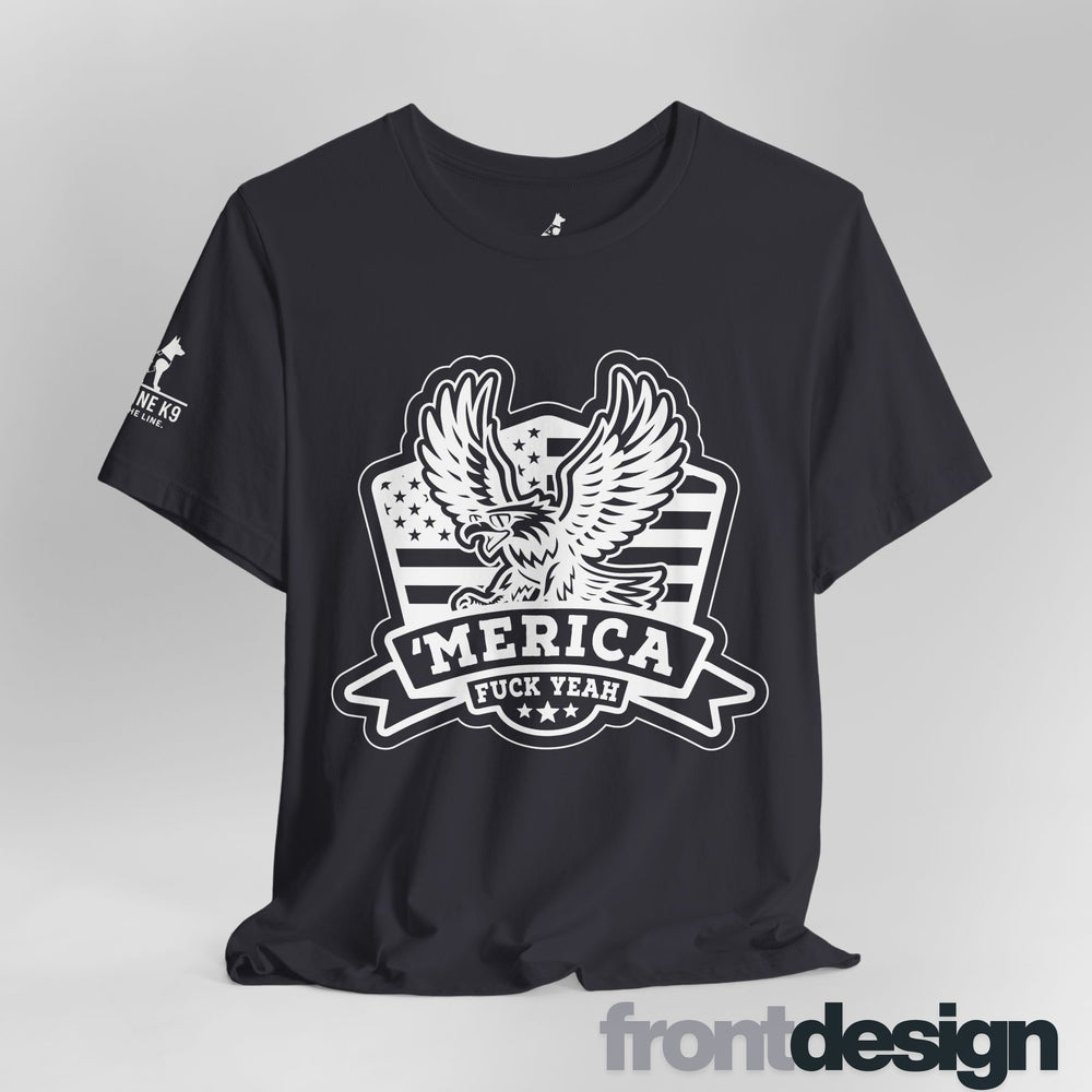 ’Merica F* Yeah! – Eagle & Shield Patriot Tee