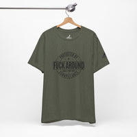 “Fuck Around and Find Out” Surveillance T-shirt with Thin Purple Line K9 Logo