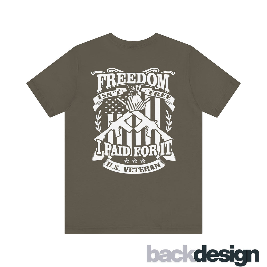 image Freedom Isn't Free - I Paid For It Shirt