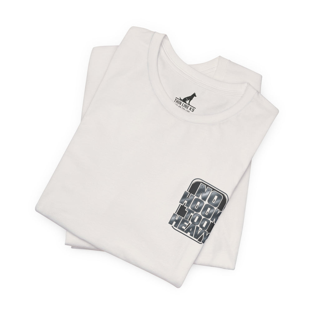 No Hook Too Heavy – Tow Truck Flag Tee