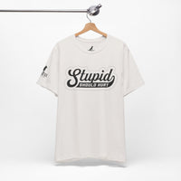 Stupid Should Hurt – Bold Patriot Tee