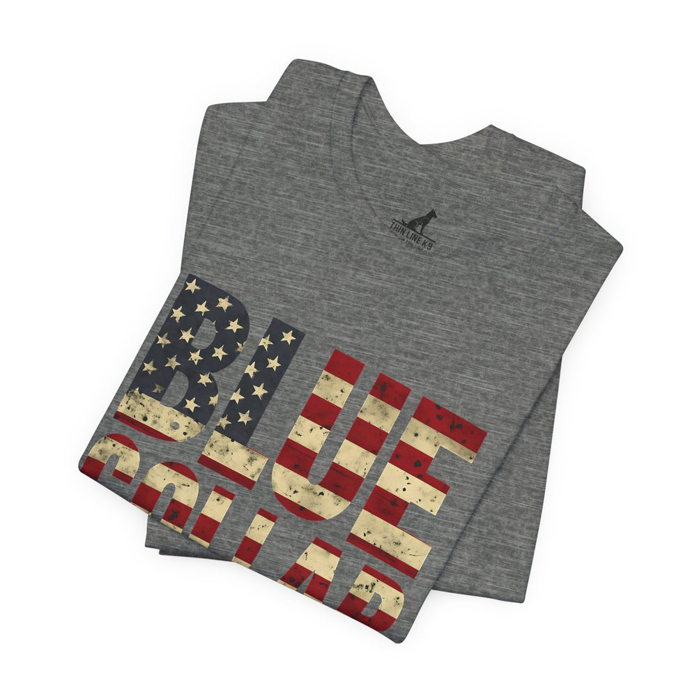 Blue Collar & Built in the USA Tee