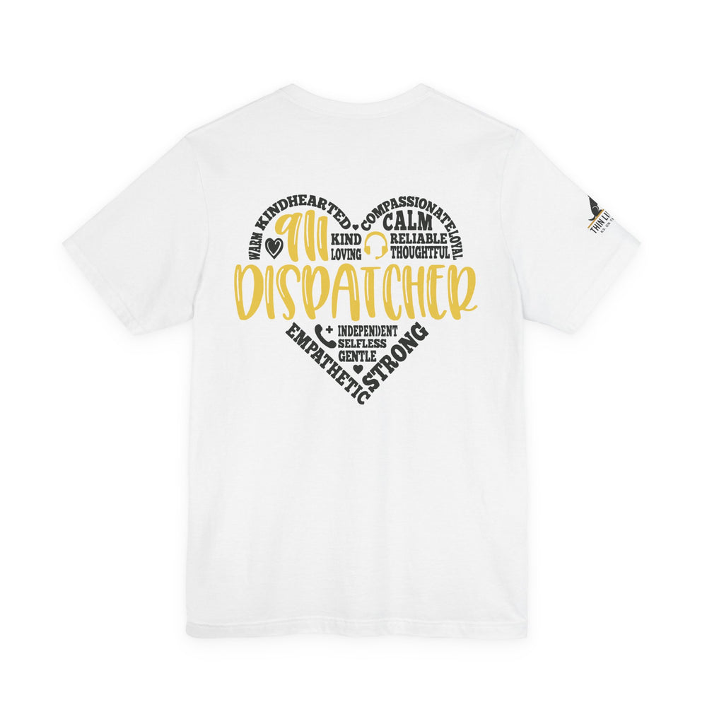911 Dispatcher Heart T-Shirt – Thin Yellow Line Word Art