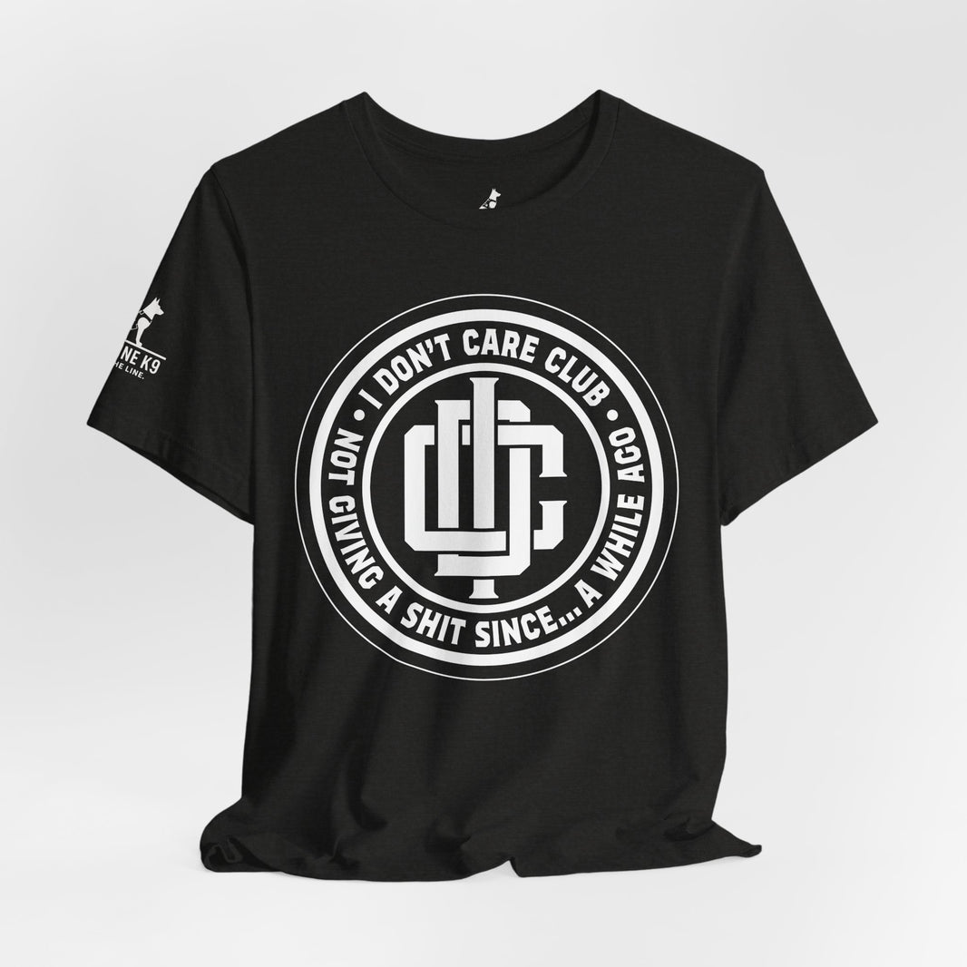 image I Don’t Care Club – Not Giving a Sh*t Tee