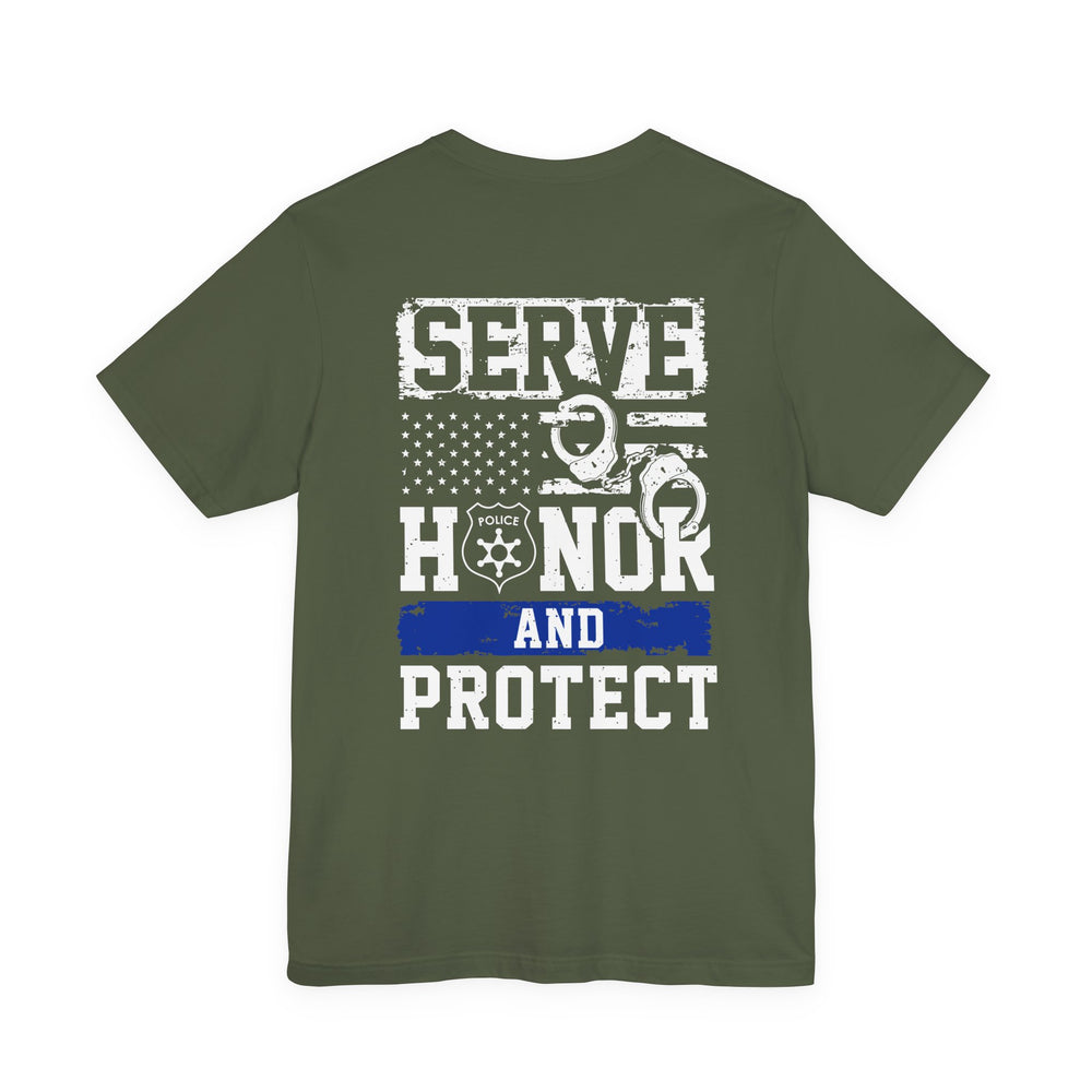 Serve Honor Protect Law Enforcement Tshirt