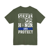 Serve Honor Protect Law Enforcement Tshirt