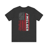 Welded in Steel, Forged in Freedom – Welder Flag Tee