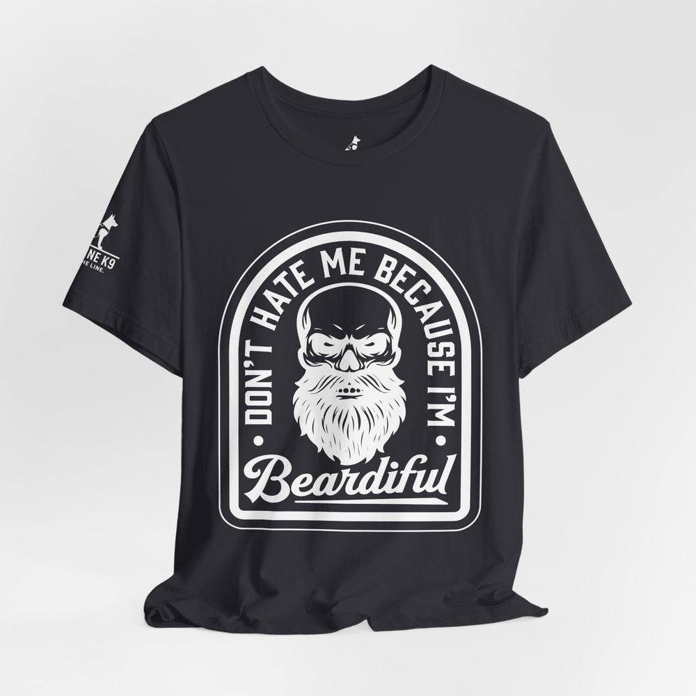 Don’t Hate Me Because I’m Beardiful – Skull Beard Tee