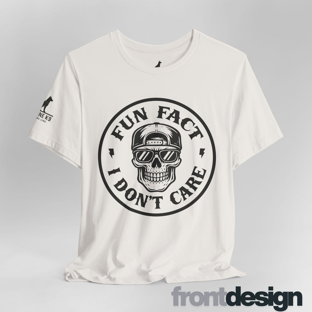 Fun Fact: I Don’t Care – Skull Tee