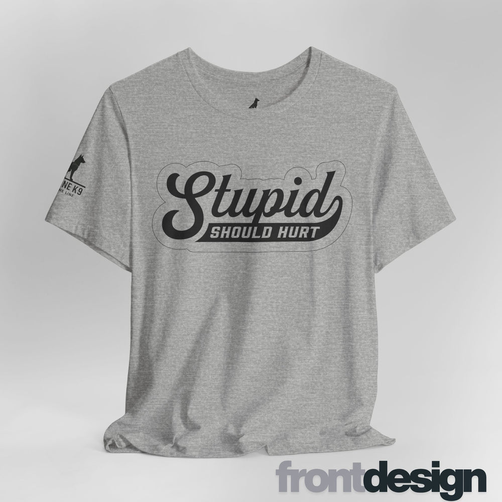 Stupid Should Hurt – Bold Patriot Tee