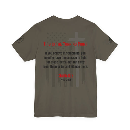 Charlie Kirk Memorial Tee – “This Is the Turning Point”
