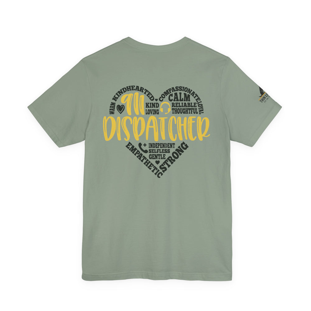 911 Dispatcher Heart T-Shirt – Thin Yellow Line Word Art