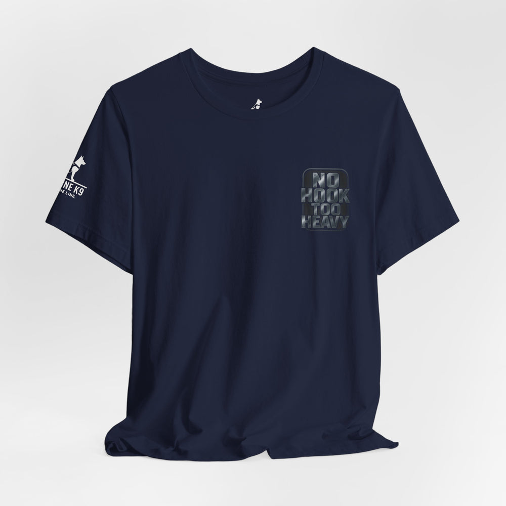 No Hook Too Heavy – Tow Truck Flag Tee