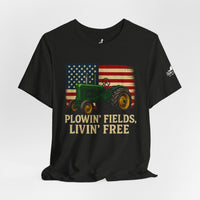 Plowin' Fields, Livin' Free – Farmer Flag Tee