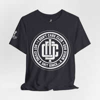 I Don’t Care Club – Not Giving a Sh*t Tee