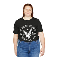 We Are Not Descended from Fearful Men 1776 - American Pride Shirt