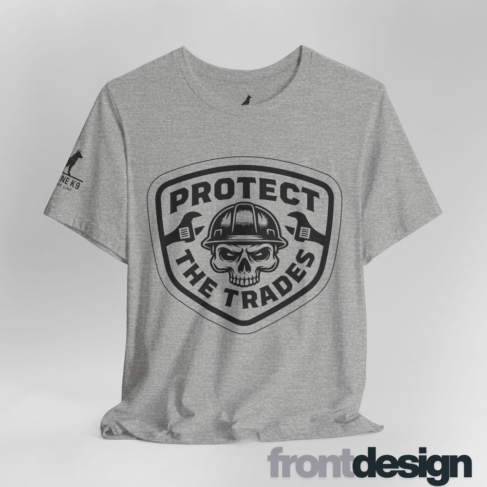 Protect the Trades – Skull & Wrenches Tee