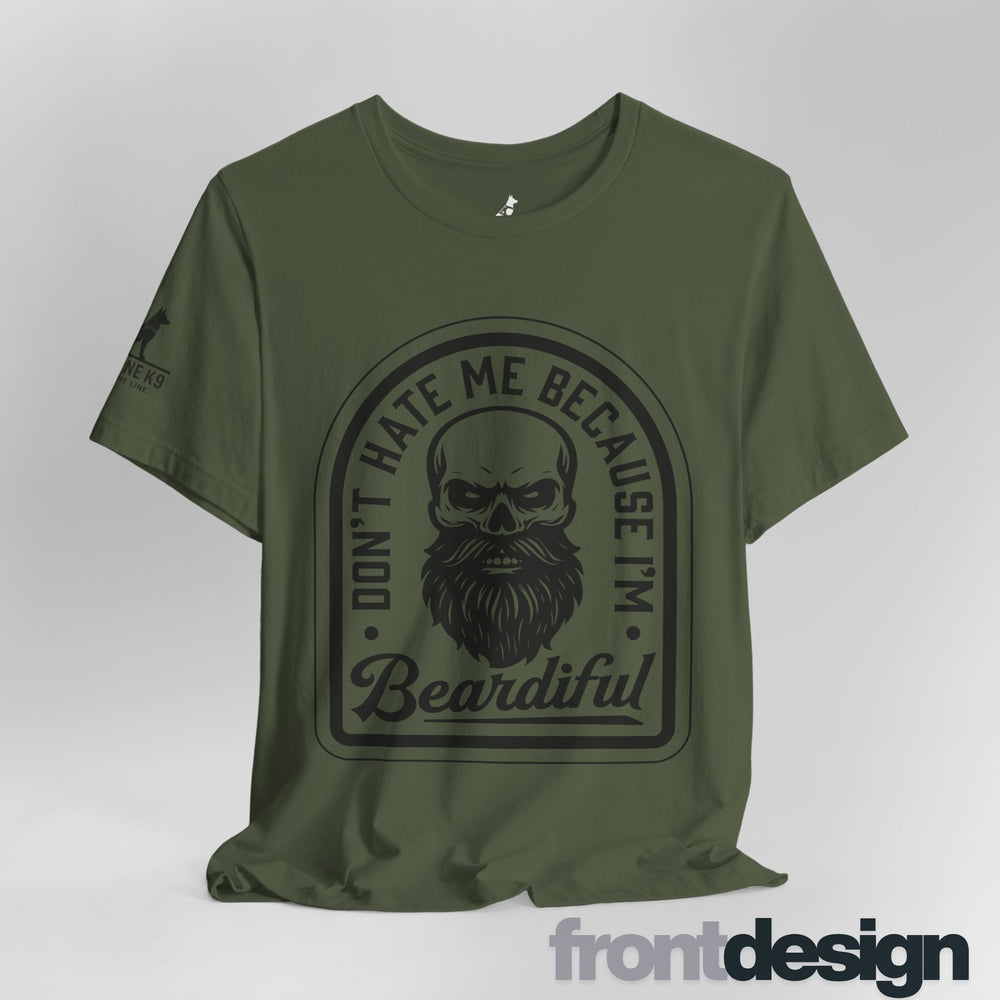 Don’t Hate Me Because I’m Beardiful – Skull Beard Tee