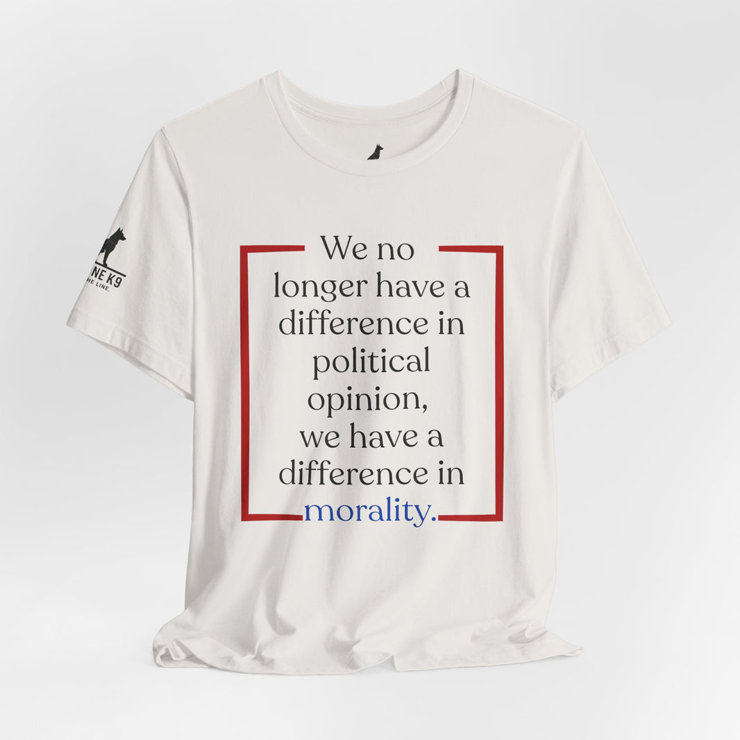 image Difference in Morality – Patriot Statement Tee