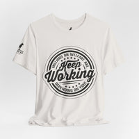 Keep Working – Millions on Welfare Tee