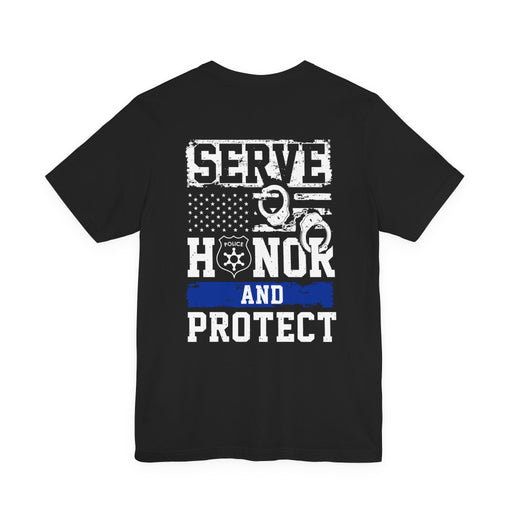 Serve Honor Protect Law Enforcement Tshirt