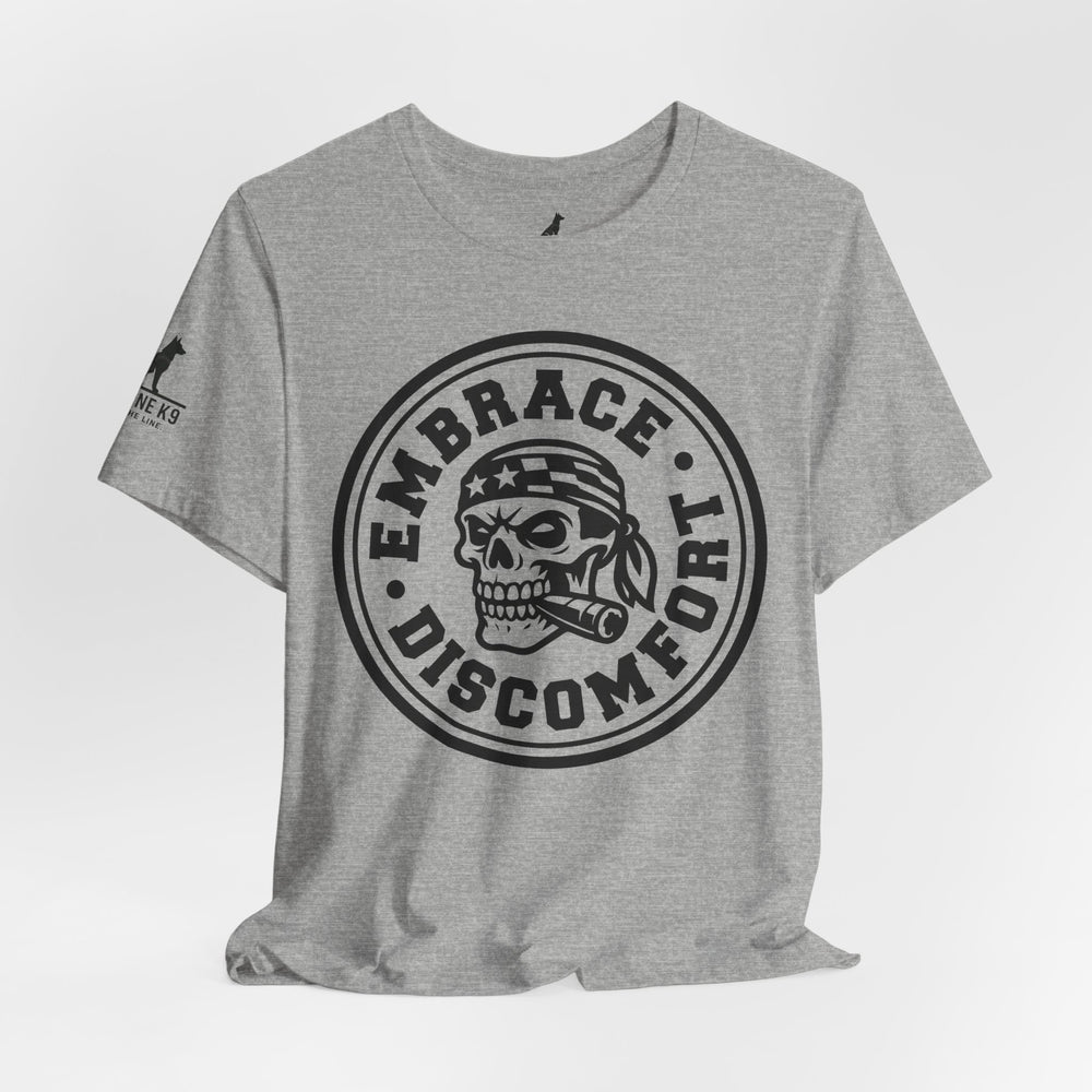 Embrace Discomfort – Skull Patriot Tee